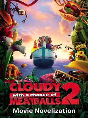 cover image of Cloudy with a Chance of Meatballs 2